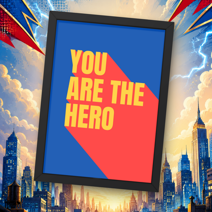 You are the Hero - Fanaticelle
